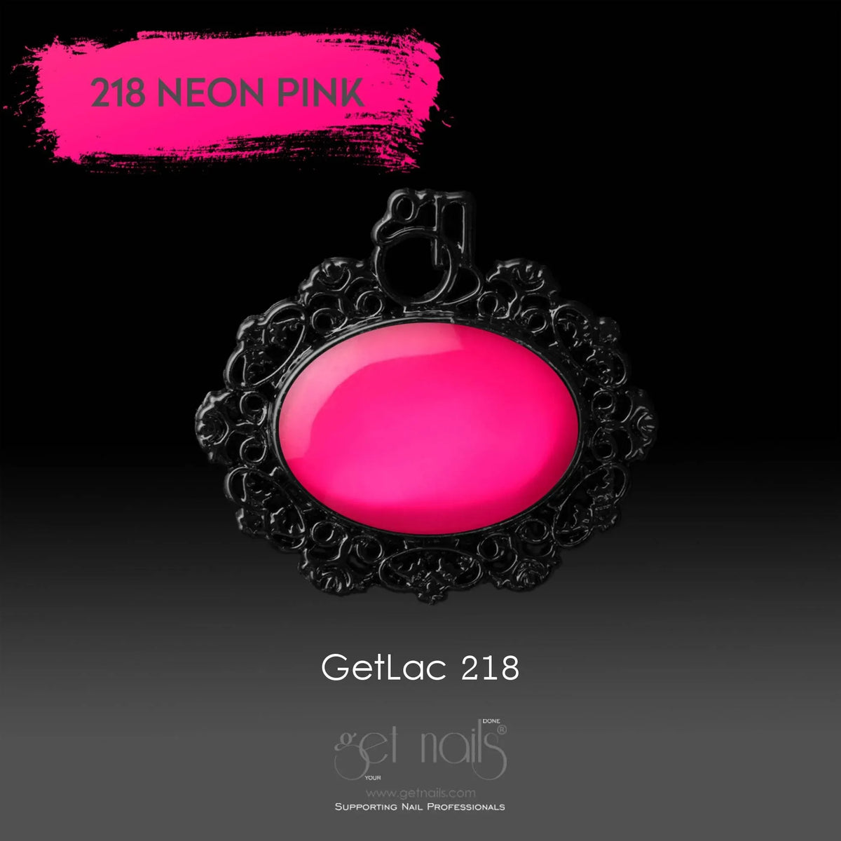 GetLac 218 Neon Pink | Lichidare stoc